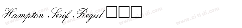Hampton Serif Regul字体转换